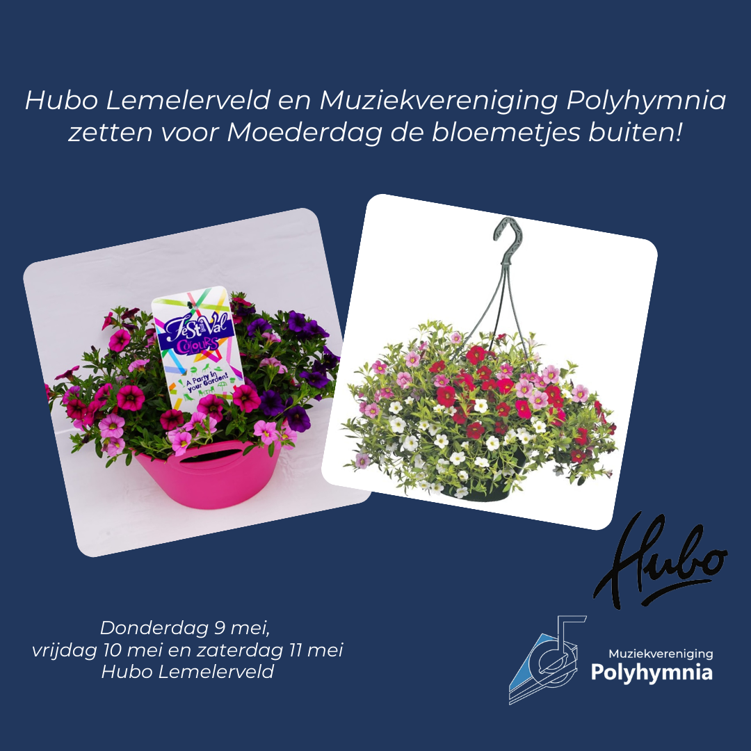 Moederdag Plantenactie Muziekvereniging Polyhymnia en Hubo Lemelerveld